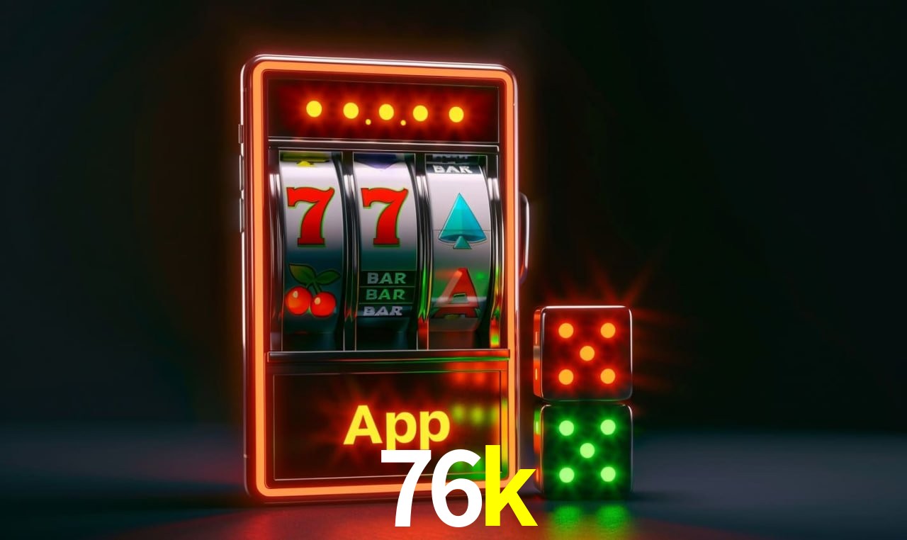 Jogos de Slot 76k